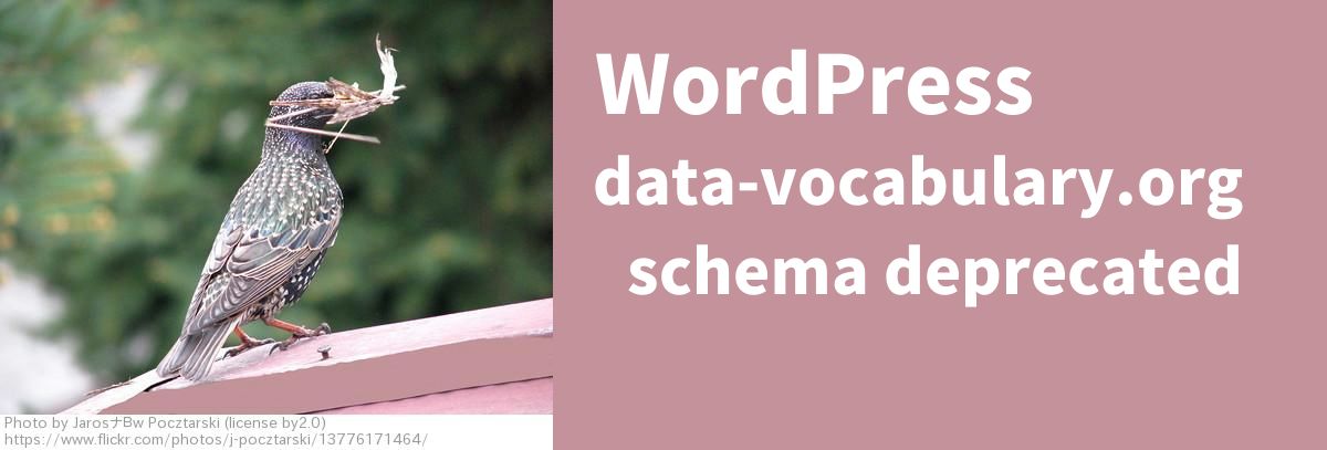 data-vocabulary.org schema deprecated WordPress