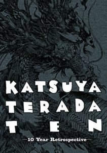 寺田克也ココ10年 KATSUYA TERADA 10 TEN - 10 Years Retrospective (日本語) 単行本（ソフトカバー） ? イラスト付き